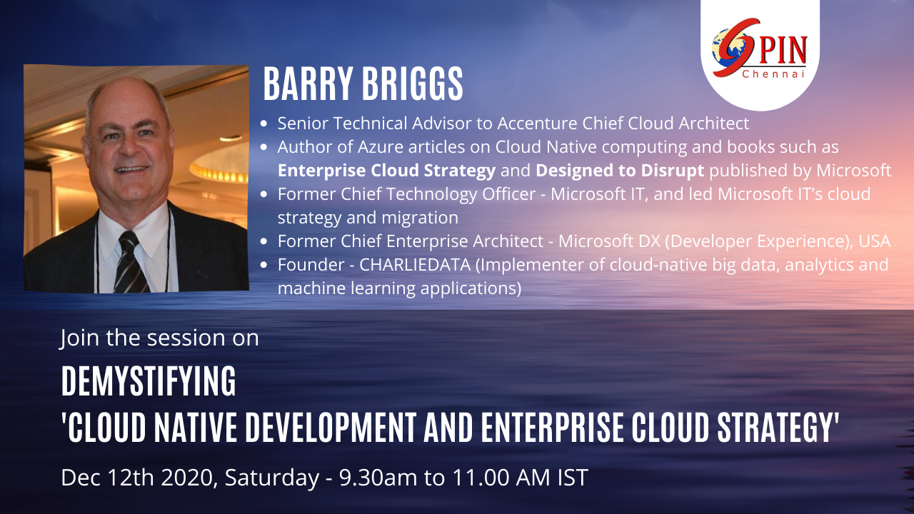 Enterprise Cloud Strategy with Mr. Barry Briggs, CTO - Microsoft IT USA
