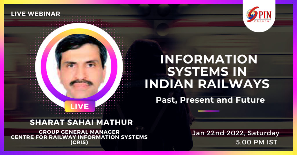 Information Systems in Indian Railways - Past, Present and Future